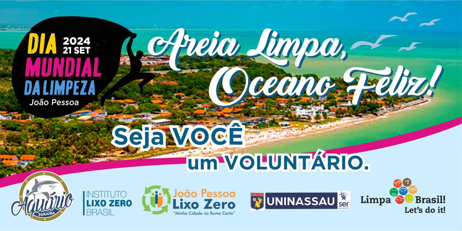 Areia Limpa, Oceano Feliz! - João Pessoa