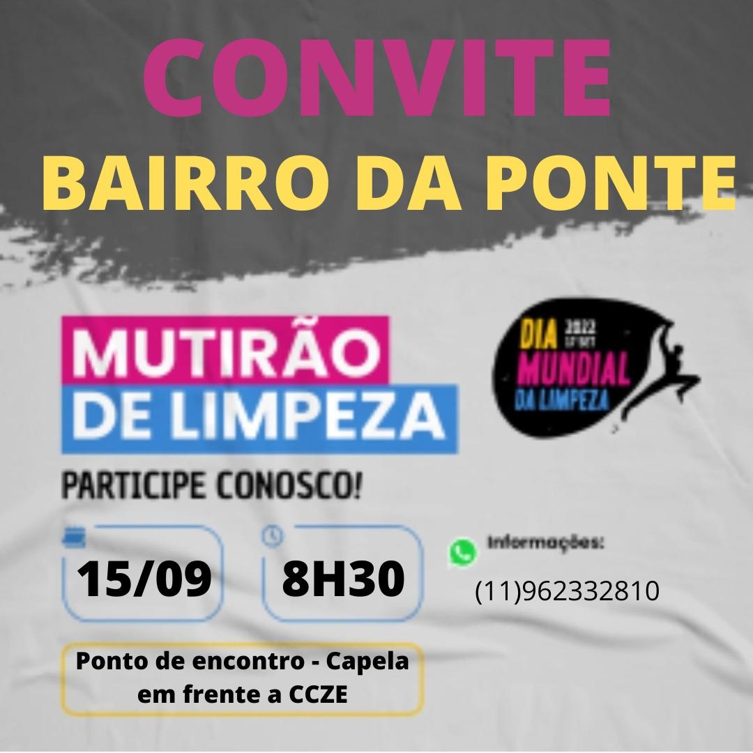 Mutirão de Limpeza Bairro da Ponte