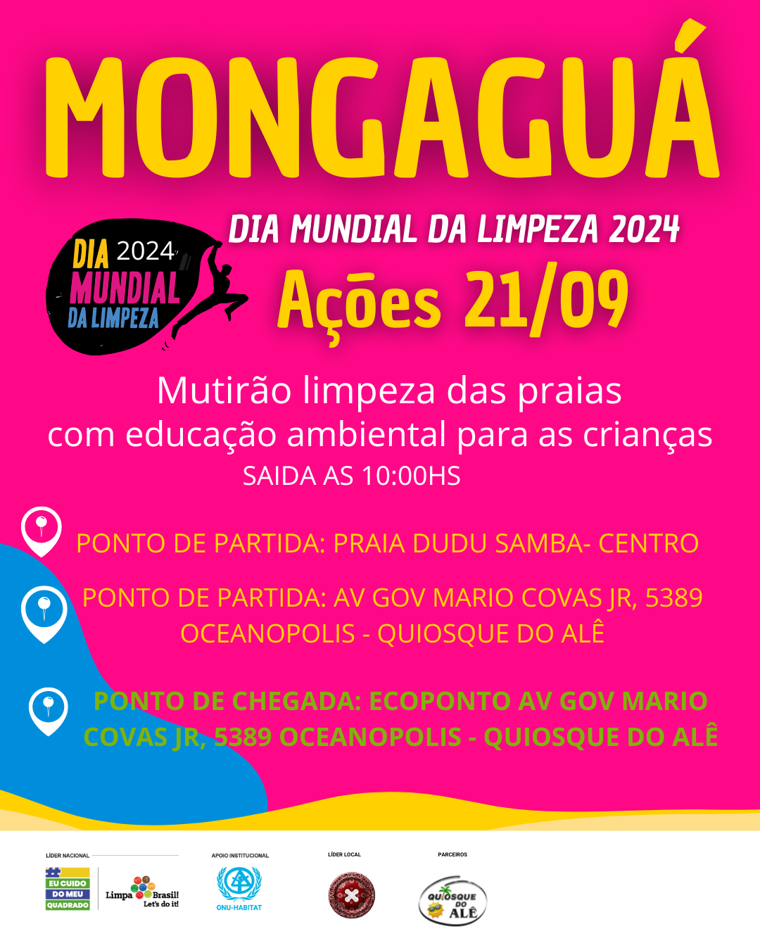 MUTIRÃO DE LIMPEZA MONGAGUA - Bairro: Centro