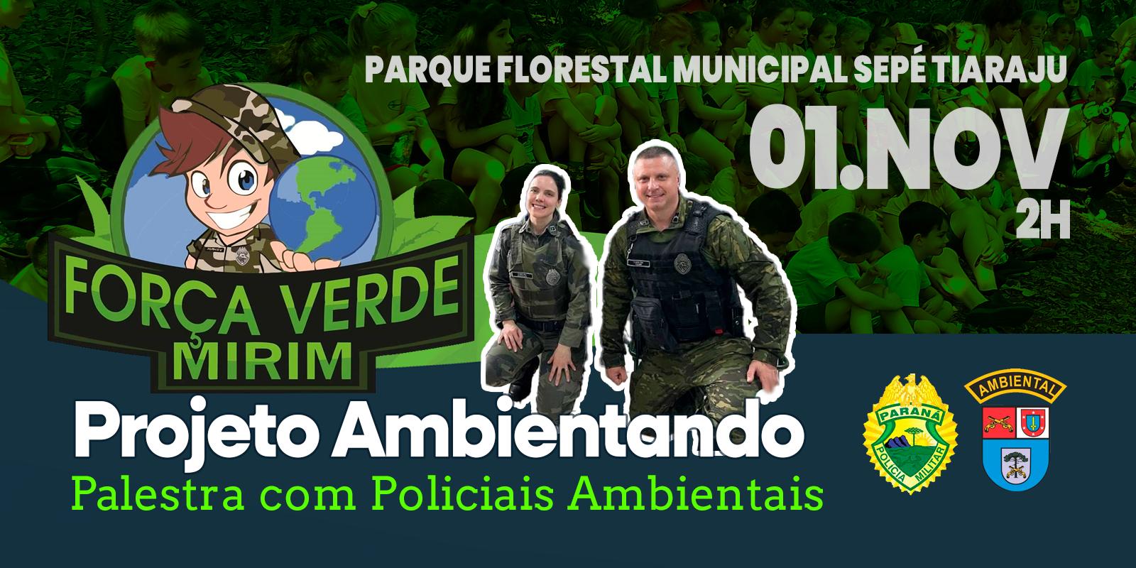 Projeto Ambientando, Palestra com Policiais Ambientais